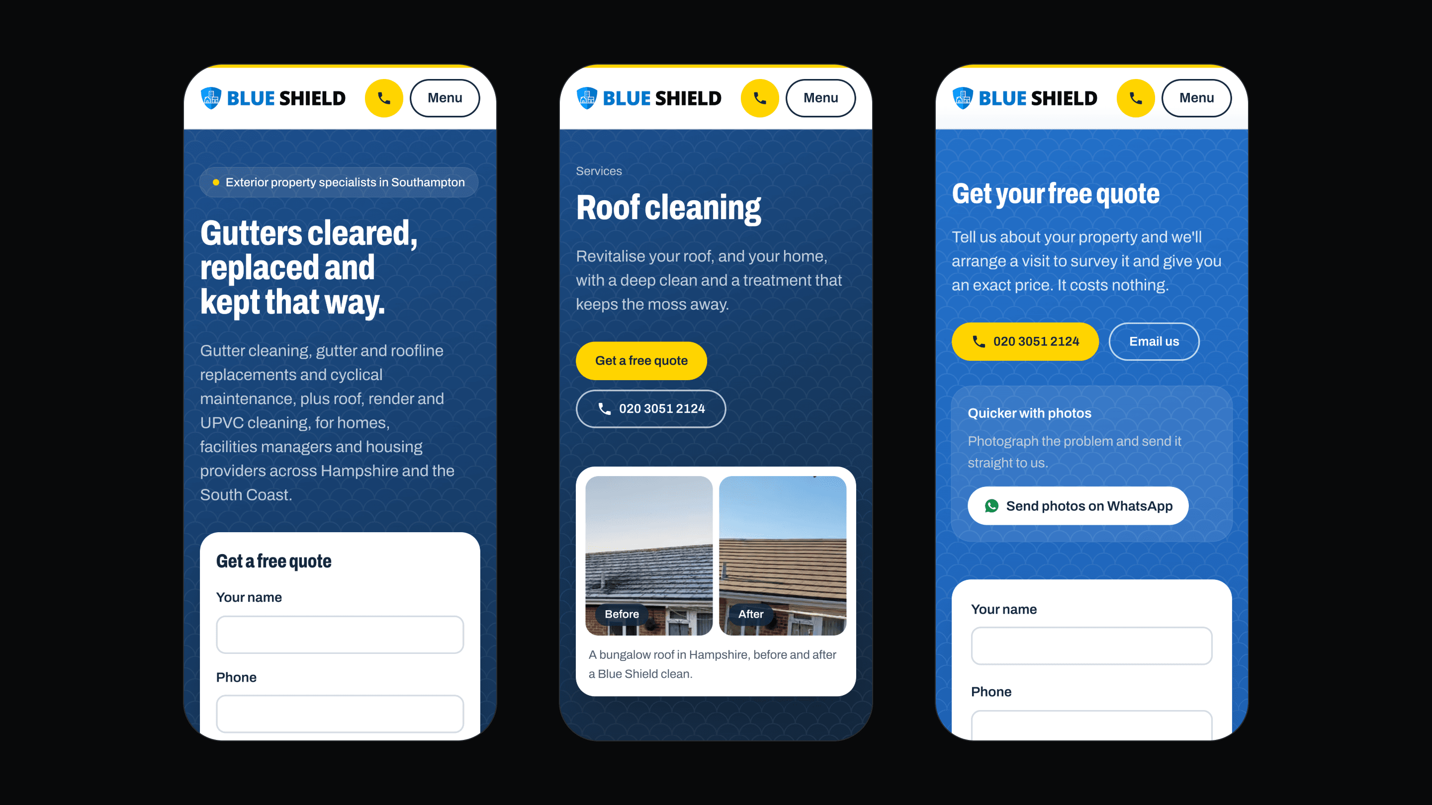 Three phone screens: the home page headline and quote form, the roof cleaning page with a before and after pair of a bungalow roof, and the quote section with a Send photos on WhatsApp button